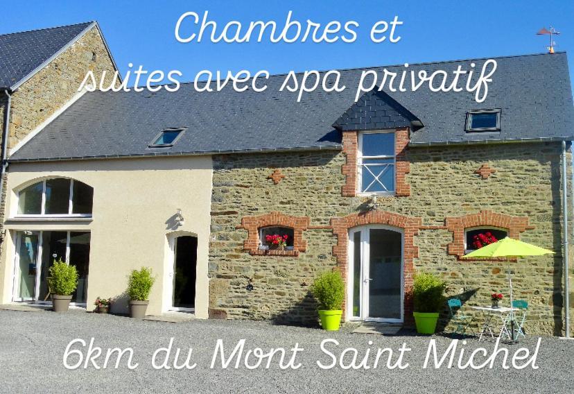 Le Relais De La Hardiesse 6Km Mont St Michel - Chambres Doubles - Suite Spa Privatif Courtils Ngoại thất bức ảnh